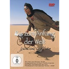 Bis zum Anfang der Welt - Spurensuche in Afrika