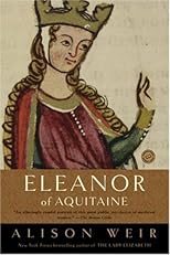 Eleanor of Aquitaine : A Life (Ballantine Reader's Circle)