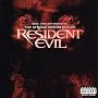 Resident Evil: Music From and Inspired By the Motion Picture