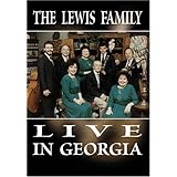 The Lewis Family: Live In Georgia (2007)