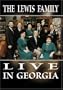 The Lewis Family: Live In Georgia