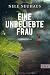 Produkt-Bild: Eine unbeliebte Frau: Der erste Fall f&uuml;r Bodenstein und Kirchhoff