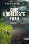 Eine unbeliebte Frau: Der erste Fall f�r Bodenstein und Kirchhoff