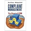 Complaint Management: The Heart of CRM