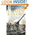 Citizen Sailors: The Royal Navy in the Second World War