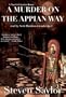 A Murder on the Appian Way: A Novel of Ancient Rome (Library Edition)
