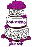 That Wedding (That Boy)