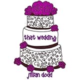 That Wedding (That Boy)