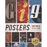 Gig Posters Volume 1: Rock Show Art of the 21st Century