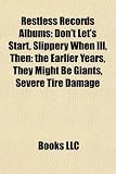 Restless Records Albums: Dont Lets Start, Slippery When Ill, Then: The Earlier Years, They Might Be Giants, Severe Tire Damage