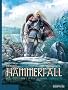Hammerfall, Tome 1 : La peine du serpent