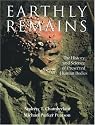 Earthly Remains: The History and Science of Preserved Human Bodies