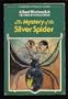 Alfred Hitchcock & the Three Investigators in the Mystery of the Silver Spider