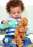 Supporting children's experiences of loss and separation