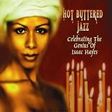 Hot Buttered Jazz: Celebrating Isaac Hayes