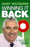 Winning It Back: The Autobiography of Britains Biggest Gambler