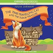 The Time-Travelling Cat and the Tudor Treasure | [Julia Jarman]