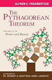 The Pythagorean theorem : the story of its power and beauty