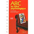 ABC du Tarot psychologique