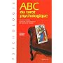 ABC du Tarot psychologique
