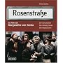 Rosenstra�e - ein Film von Margarethe von Trotta. Die Geschichte. Die Hintergr�nde. Die Regisseurin