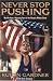 Books : Never Stop Pushing: My Life from a Wyoming Farm to the Olympic Medals Stand