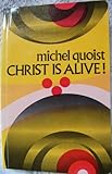 Christ is alive!