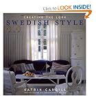 Swedish Style: Creating the Look by Katrin Cargill and Christopher Drake