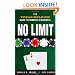 No Limit: The Texas Hold'Em Guide to Winning in Business