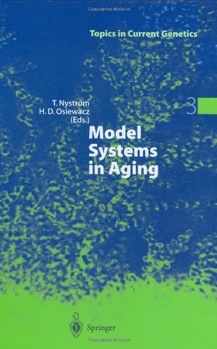 Model Systems in Aging (Topics in Current Genetics, Vol. 3)