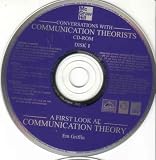 Conversations with Communication Theorists : A First Look At Communication Theory - 2 Disk Set.