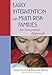 Early Intervention with Multi-Risk Families: An Integrative Approach