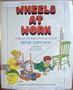 Wheels at Work: Building and Experimenting With Models of Machines (Boston Children's Museum Activity Book)