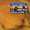 La fabbrica di plastica