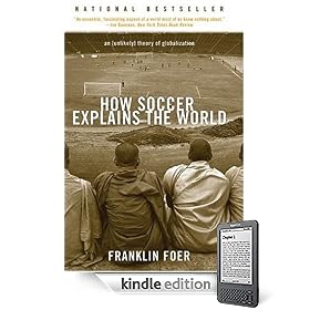 How Soccer Explains the World