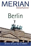 Merian Reisef&uuml;hrer, Berlin: 28 Seiten: Der gute Tipp von Merian - Rasso Knoller, Christian Nowak