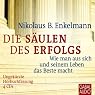 H&ouml;rbuch Die Säulen des Erfolgs: Wie man aus sich und seinem Leben das Beste macht