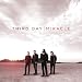 Third Day  I Need A Miracle