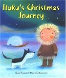 Ituku's Christmas Journey