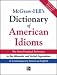 McGraw-Hill's Dictionary of American Idioms and Phrasal Verbs