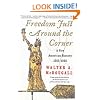 Freedom Just Around the Corner: A New American History: 1585-1828