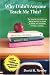 Books : Why Didn't Anyone Teach Me This?