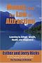 Money and the Law of Attraction: Learning To Attract Wealth, Health And Happiness: 5