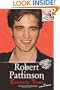 Robert Pattinson: Eternally Yours