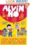 Alvin Ho: Allergic to Birthday Parties, Science Projects, and Other Man-made Catastrophes