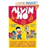 Alvin Ho: Allergic to Birthday Parties, Science Projects, and Other Man-made Catastrophes