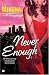 Never Enough: A Novel by Miasha ISBN 141655338X