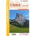 L'Is�re � pied : 38 promenades & randonn�es