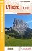 L'Is�re � pied : 38 promenades & randonn�es