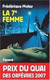 La 7e femme - Prix Quai des Orf�vres  2007